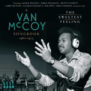 Sweetest Feeling - A Van McCoy Songbook 1962-73 - Various Artists CD (Kent)