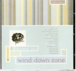 Wind Down Zone Volume 2 - 14 Ultimate Soul Classics - Various Artists CD (Elevate)
