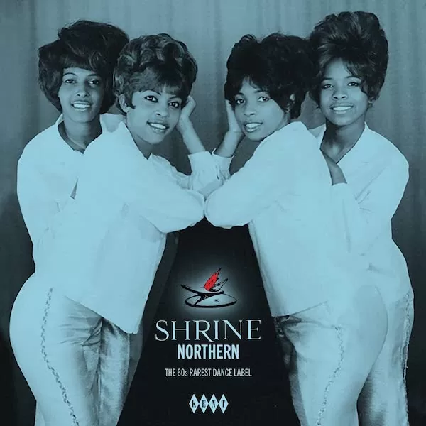 Shrine Northern - The 60s Rarest Dance Label - Various Artists LP Vinyl (Kent)
