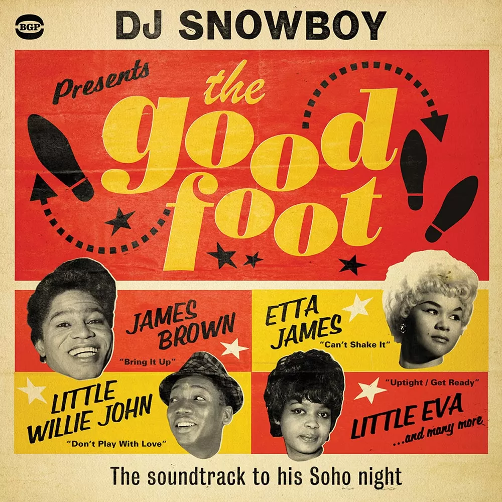 DJ Snowboy Presents The Good Foot - The Soundtrack To His Soho Night 2X LP