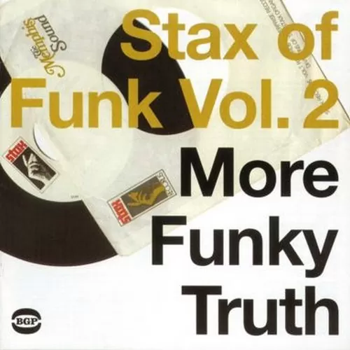 Stax Of Funk Volume 2 - More Funky Truth - Various Artists 2X LP Vinyl (BGP)